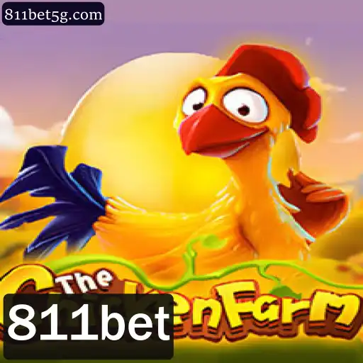 Explorando o Fascinante Mundo de ChickenFarm e 811bet